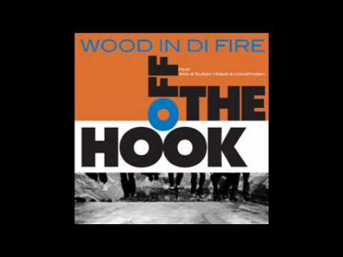 Wood In Di Fire - Nice'n'Easy