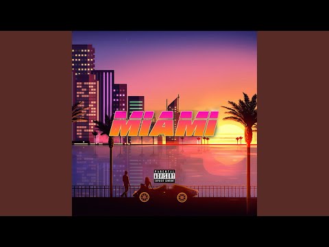 Miami (feat. ElDiez10 & Bach24)