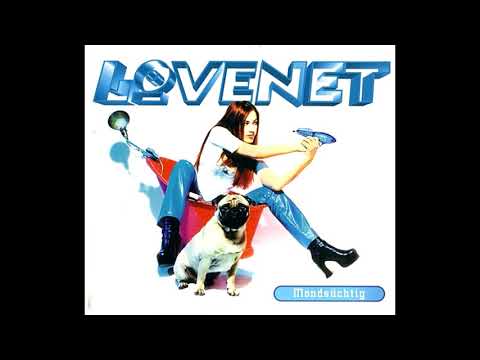 Lovenet - Mondsüchtig (Extended Version)