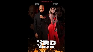*NEW MOVIE* "3rd Degree" Coming 2023 (Official Trailer) Starring Willie Taylor