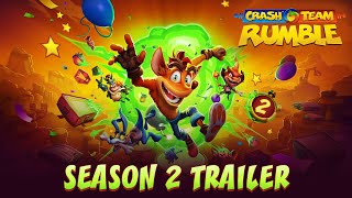 Crash Team Rumble™ - Season 2 Trailer