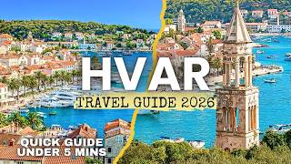 Hvar Travel Guide 2026: Is This Croatia's Best Island?