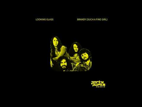 Looking Glass - Brandy (Party Pupils Remix)