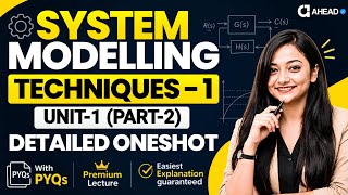 System Modelling Techniques-1 | Unit-1 (Part-2) | With Top PYQs | Basics to Advanced | GGSIPU