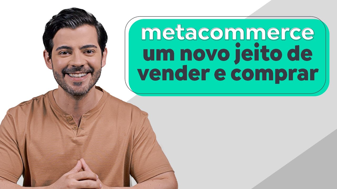 Metacommerce - o comércio dentro do Metaverso | Adiq Explica
