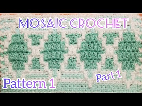 Mosaic Crochet Along (CAL) Pattern 1 - Part 1 - Beginner Friendly Crochet Week 1