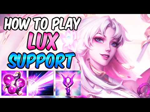HOW TO PLAY LUX CLEAN SUPPORT GUIDE | Build & Runes | PRESTIGE SPIRIT BLOSSOM LUX League of Legends