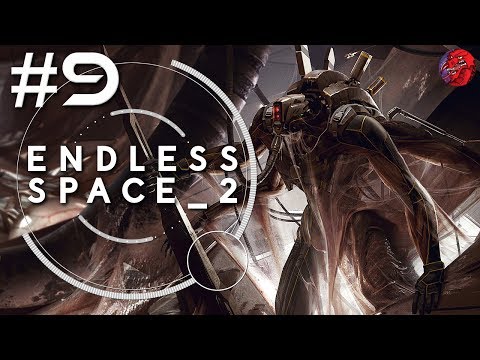 ENDLESS SPACE 2 Let's Play - CRAVERS 1.0.52 - ENDLESS #9 "More than I can chew?"