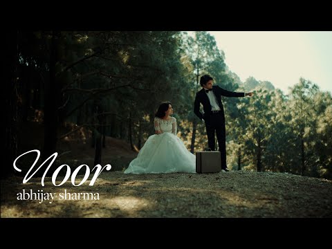 Abhijay Sharma - Noor (Official Music Video)