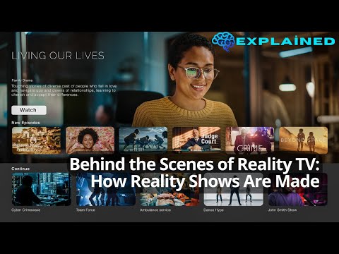 Behind the Scenes of Reality TV: How Reality Shows Are Made