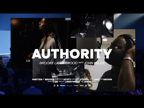 Brooke Ligertwood - Authority (with John Wilds) (Official Video)