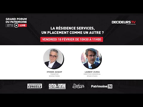 Grand Forum Live #4 - La résidence services, un placement comme un autre ?