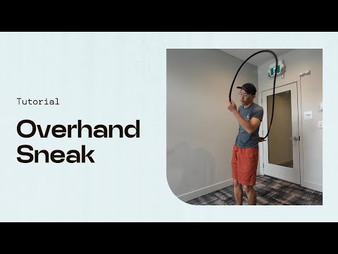 Rope Flow 201: Overhand Sneak