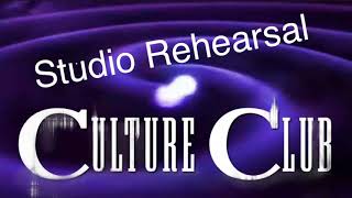 Culture Club - Crime Time (Studio Rehearsals)