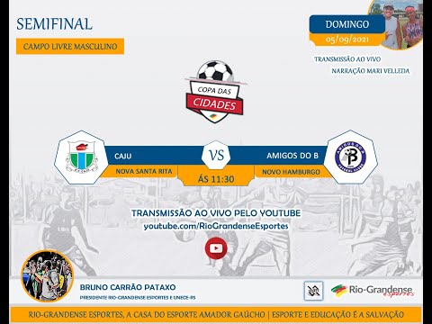 Semifinal copa das cidades 2021 - Amigos do B x Caju