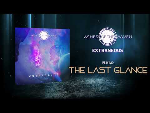 Ashes of the Raven - The Last Glance (Official Stream)