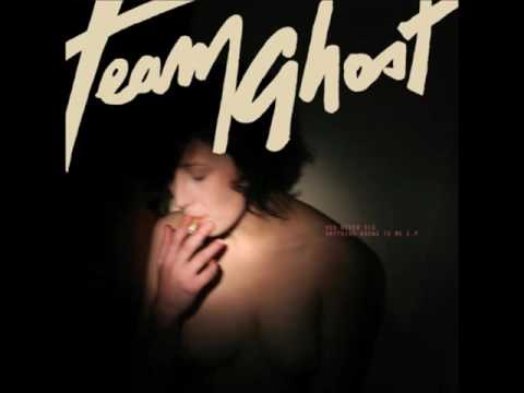 Team Ghost - A Glorious Time