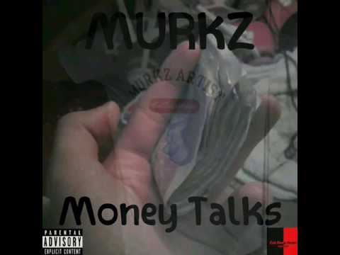 Murkz - Money Talks (Prod.JaeeJaee)