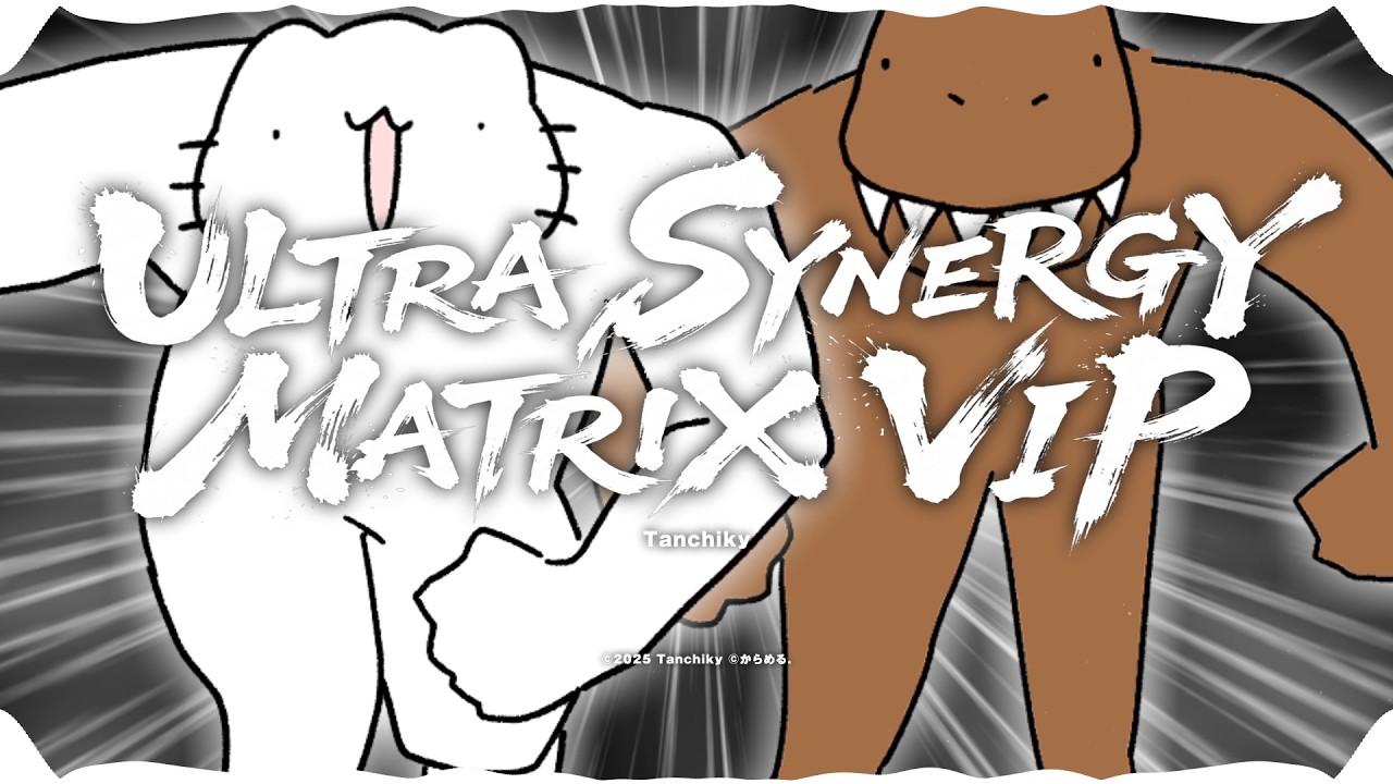 ULTRA SYNERGY MATRIX《VIP》 - Tanchiky