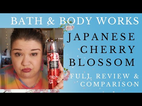 Bath & Body Works Japanese Cherry Blossom: Review & Comparison! [I am NOT a fan!]