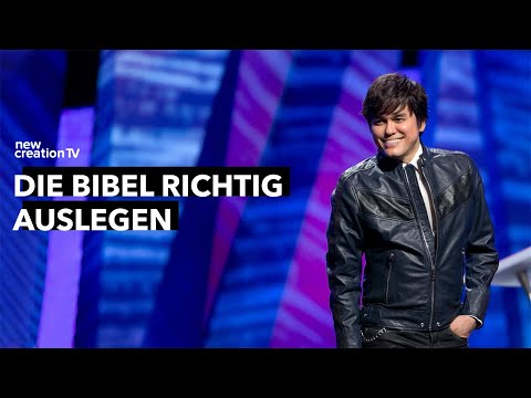 Wie du die Bibel richtig verstehst – Joseph Prince I New Creation TV Deutsch