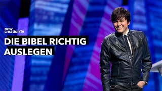 Wie du die Bibel richtig verstehst – Joseph Prince I New Creation TV Deutsch