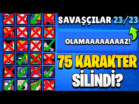 75 KARAKTER OYUNDAN SİLİNDİ! 23 SAVAŞÇI KALDI? ÜCRETSİZ KARAKTER ve YENİ HEDİYELER🎁 Brawl Stars