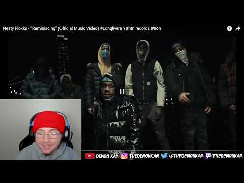 Demon Kam Reacts to Nesty Floxks - “Reminiscing” (Official Music Video) #Longliverah #htnlrecords