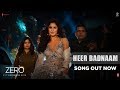 ZERO Heer Badnaam Shah Rukh Khan Katrina Kaif Anushka Sharma Tanishk Bagchi T SERIES