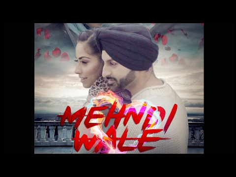 Mehndi Wale – Kay V Singh | Binnie Marwa | Rupan Bal | Violinder | Latest Punjabi Songs 2017