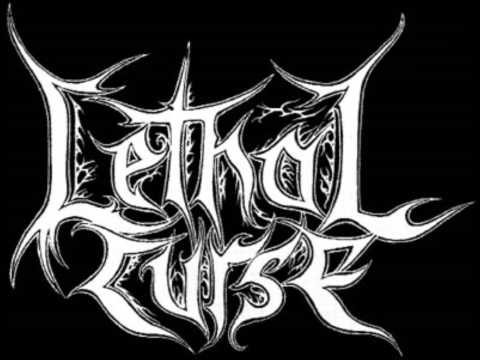 LETHAL CURSE - Infamous Creations