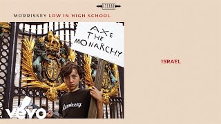Morrissey - Israel (Official Audio)