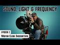 2 Mr Close Encounters Sound Light Frequency