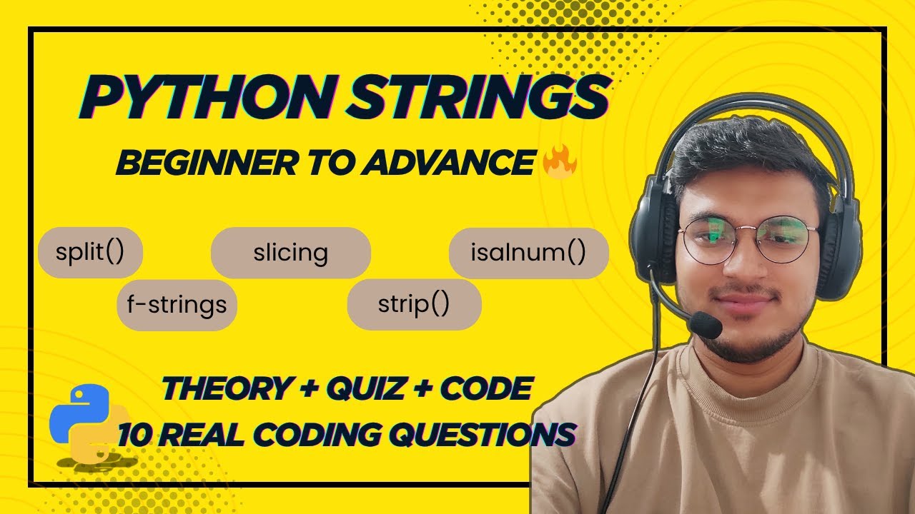 #Python Strings Masterclass 🔥 | Learn Strings from Basics to Advanced with 10 Real-World Problems