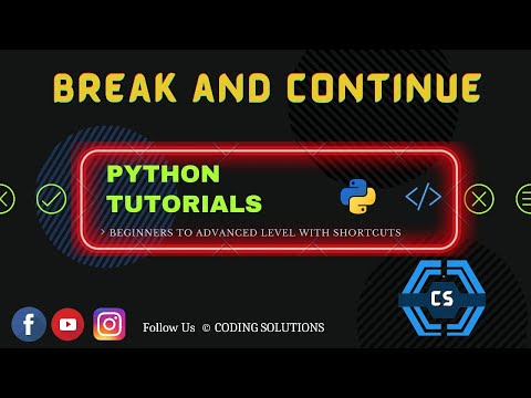 19 Break And Continue Python Programming For Beginners Coding Solutions