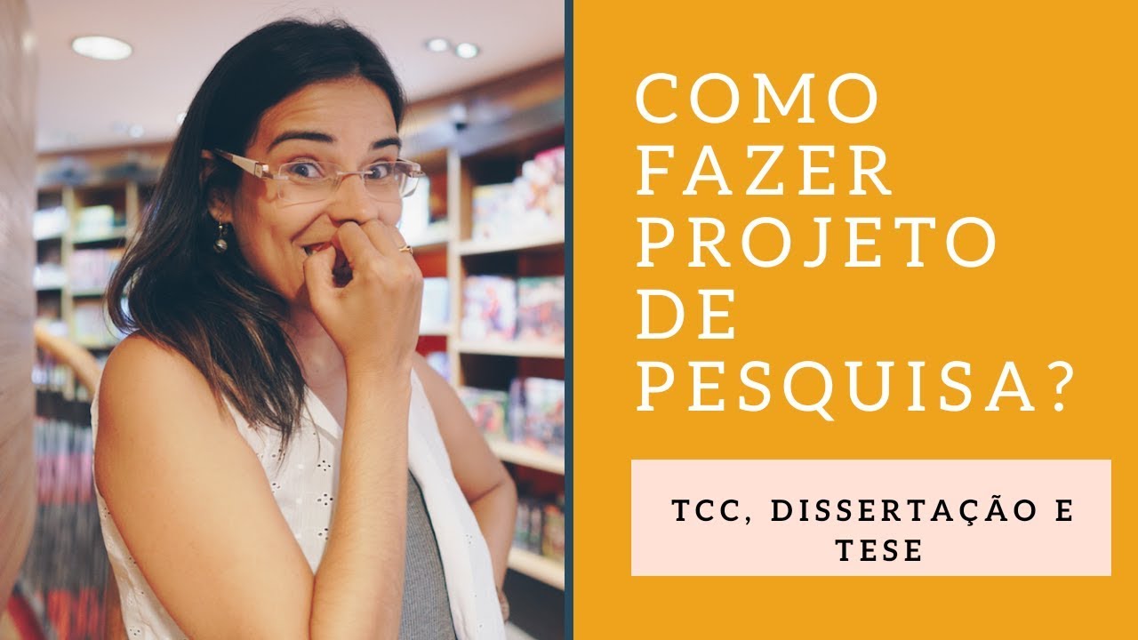 Como fazer projeto de pesquisa? Como fazer projeto de TCC?