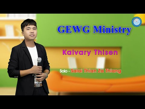 Salai Thian Za Thiang - Kalvary Thisen