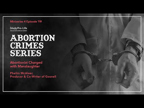 Abortion Crime Series | Abortionist Charged with Manslaughter Ep.119