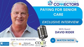 Webinar Episode 6 with David Rider from Nexa Mortgage | Paying for Senior Care Using Reverse Mortgage