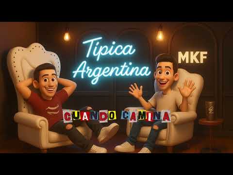 MKF - Típica Argentina (Zum Zum Zum)