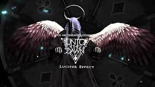 Unto The Dawn - Lucifer Effect (Official Lyric Video)