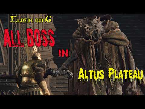All Altus Plateau Map Boss Fight In Elden Ring