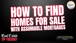 How to Find Homes for Sale with Assumable Mortgages