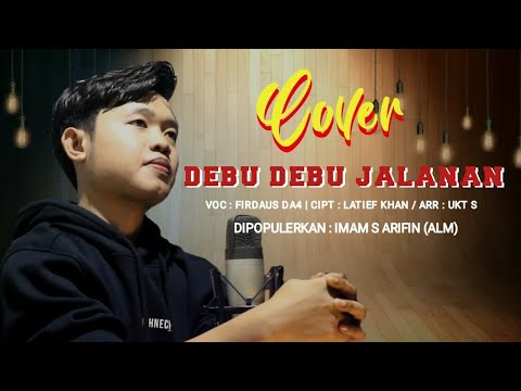 debu debu jalanan cover by firdaus da4