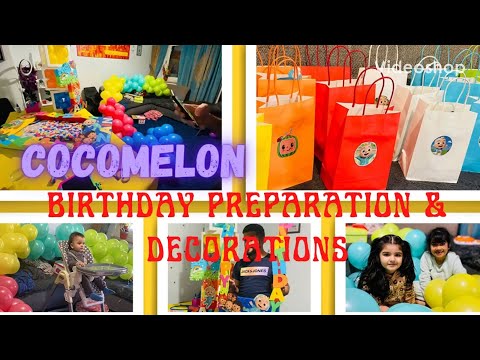 Birthday Preparations & Decoration Ideas || Cocomelon Birthday Preps || Ultimate Party Prep || Preps