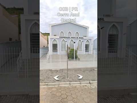CCB Cerro Azul PR | Central #igreja#evangelho#templo#hino#irmandadeccb#ccbhinos#music#louvor#flauta