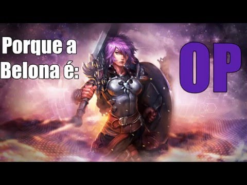 Smite: Porque a Belona é OP!