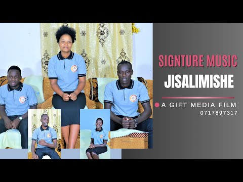JISALIMISHE || SIGNATURE MUSIC GROUP || OFFICIAL VIDEO