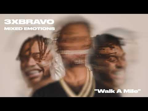 3xBravo - Walk A Mile (Official Audio)