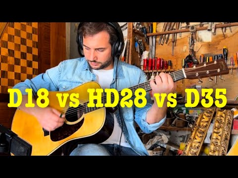 Martin D18 vs Martin HD28 vs Martin D35